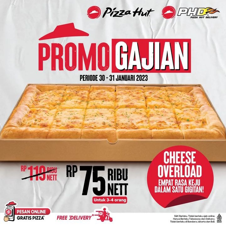 Ayo Gaess,, Jangan sampai Ketinggalan, Promo Gajian Pizza Hut 30-31 Januari 2023, Samperin PHD Mayang - Pattimura. Foto: Istimewa